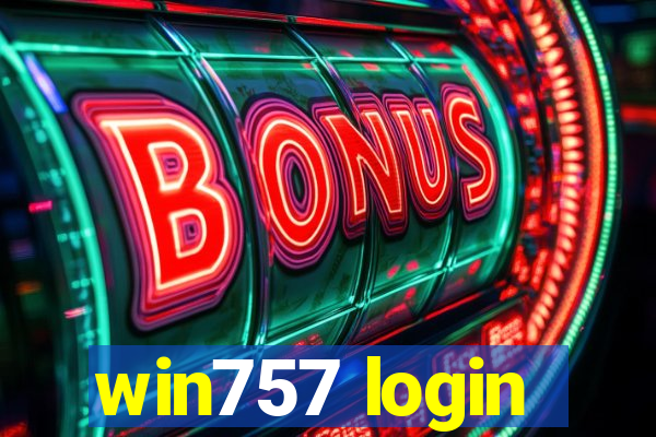 win757 login